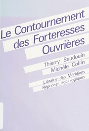 Couverture du livre "le contournement des forteresses ouvrières"